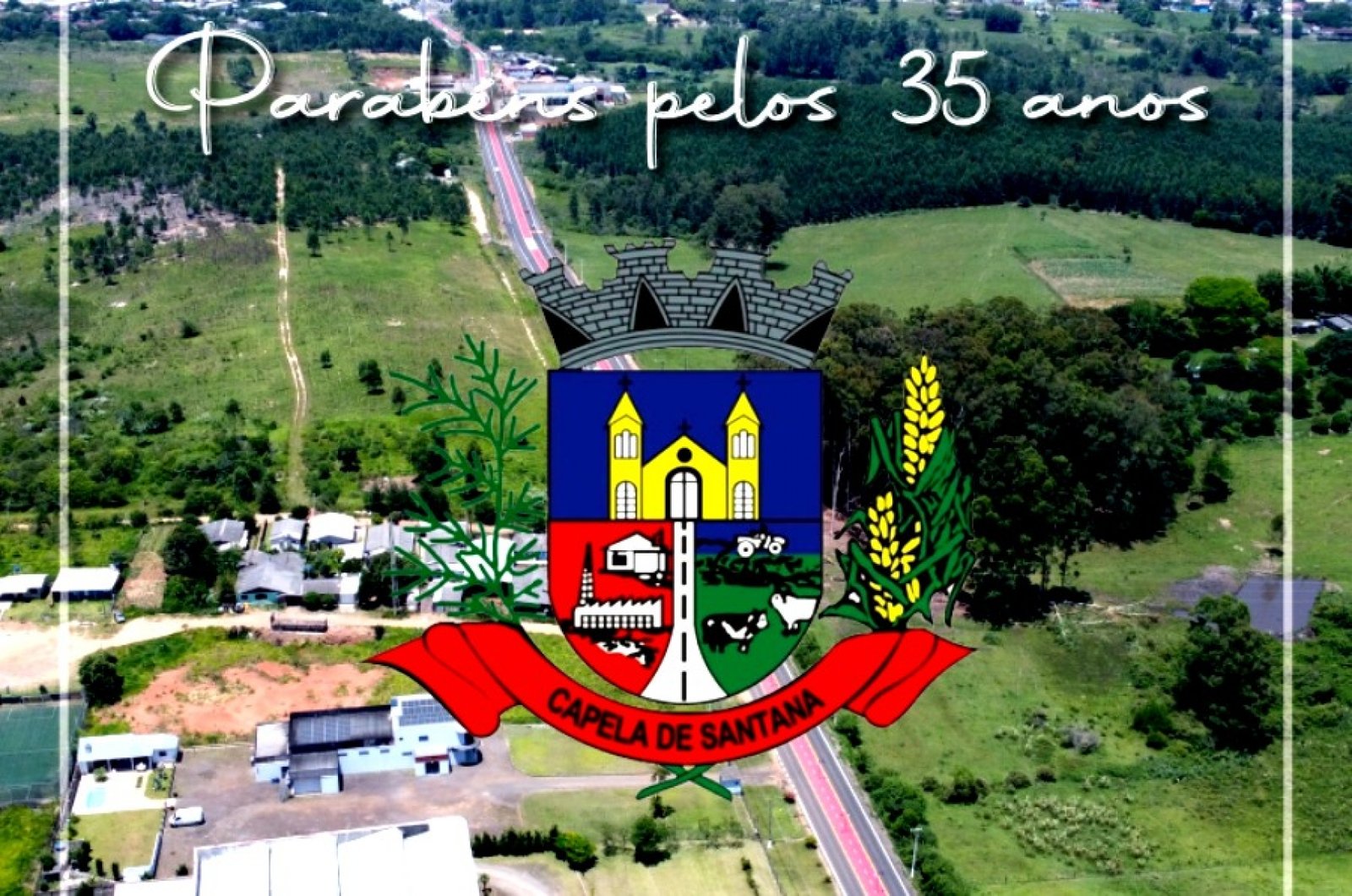 CAPELA DE SANTANA COMPLETOU 35 ANOS DE EMANCIPAÇÃO