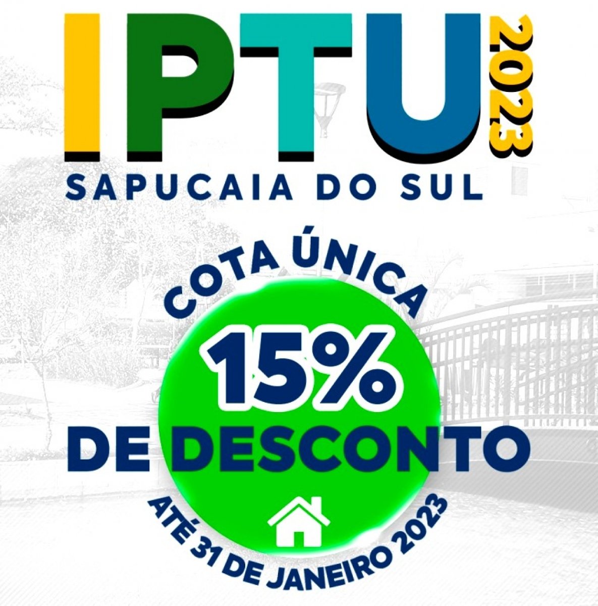 Começa a campanha de descontos do IPTU 2023